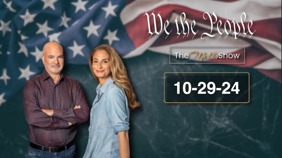 ⁣We The People Live Q&A With Mel K and Rob K 10-29-24