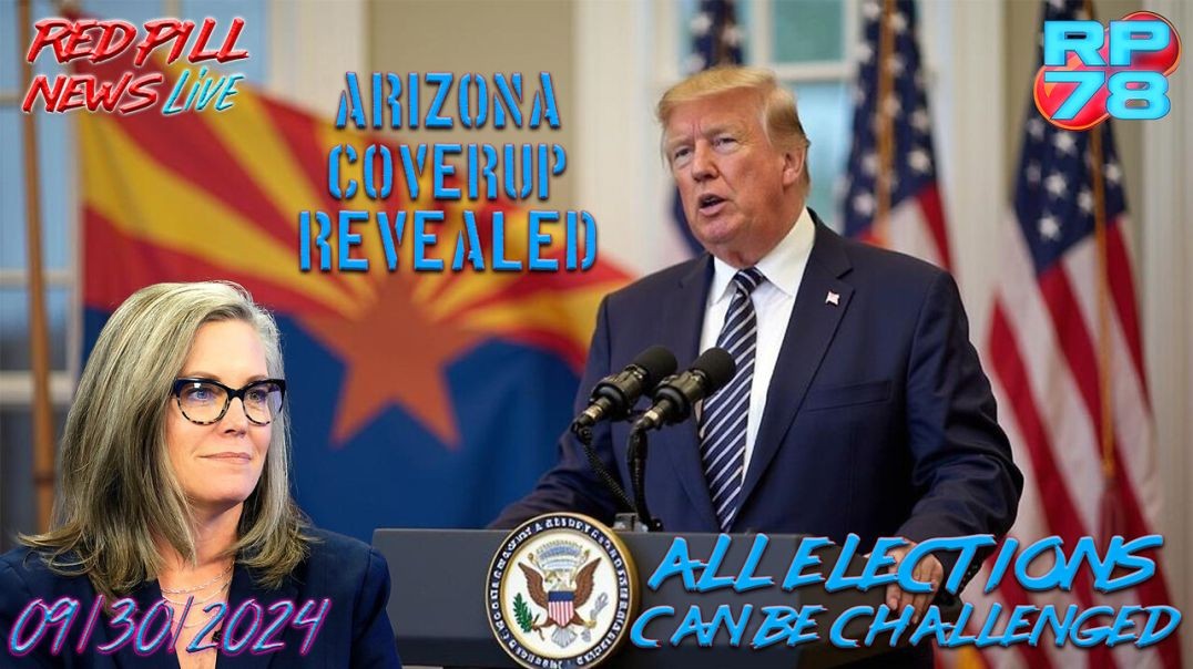 ⁣AZ Officials Covered up 98k Fraudulent Votes - All Elections In Question On Red Pill News Live