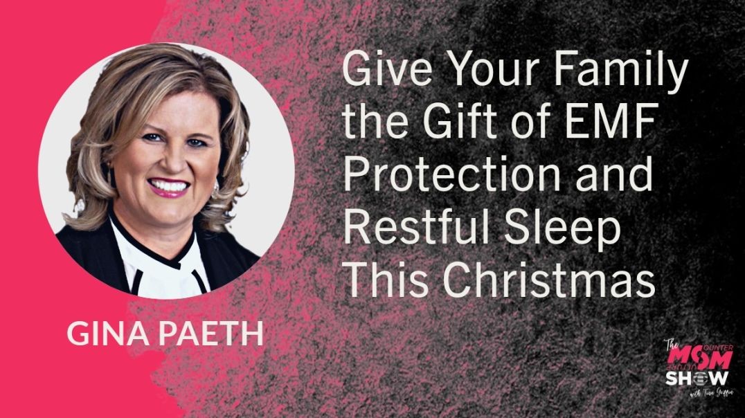 ⁣Ep718 - Give Your Family the Gift of EMF Protection and Restful Sleep This Christmas - Gina Paeth