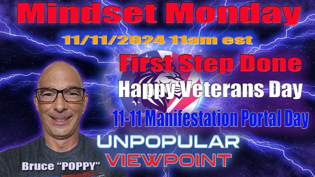 ⁣Mindset Monday 11/11/24 11am est - Happy Veterans Day