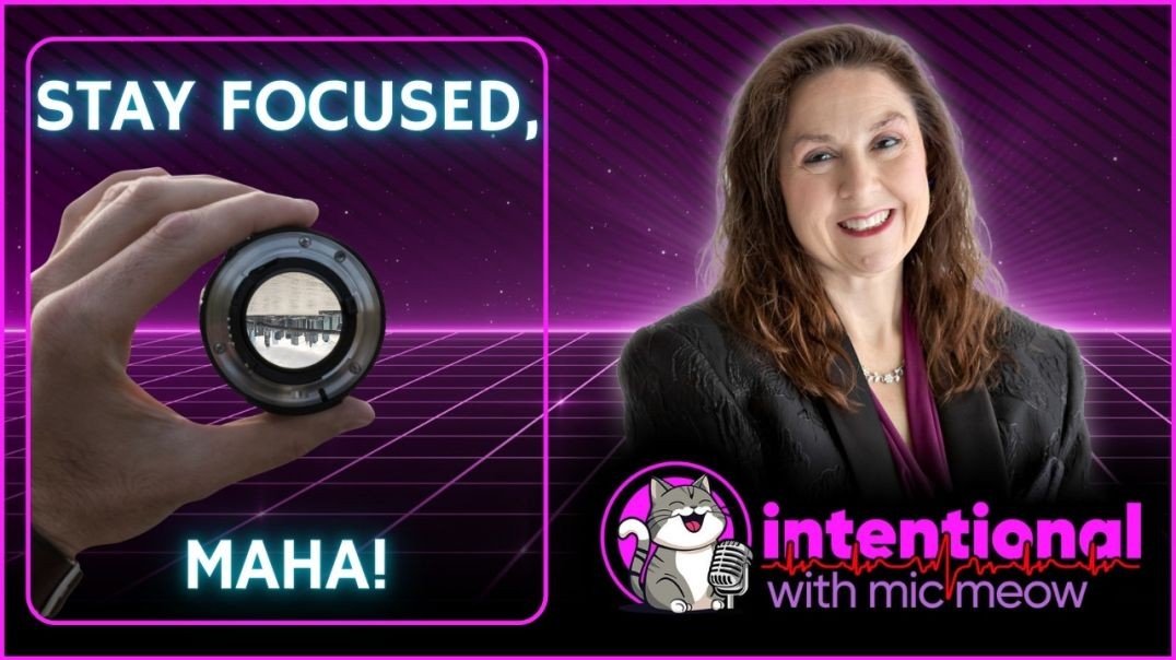 ⁣'Intentional' Live Season 1, Ep. 39: 11-28-2024 -- "Stay Focused, MAHA!"