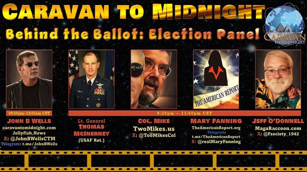 Behind the Ballot Election Panel - John B Wells LIVE