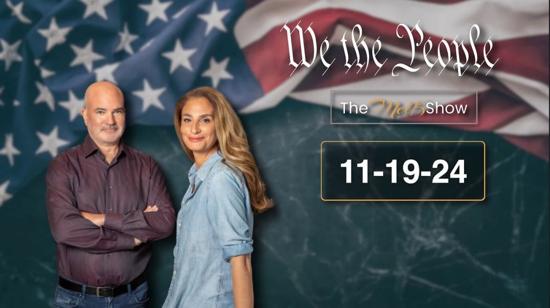 ⁣We The People Live Q&A With Mel K and Rob K 11-19-24