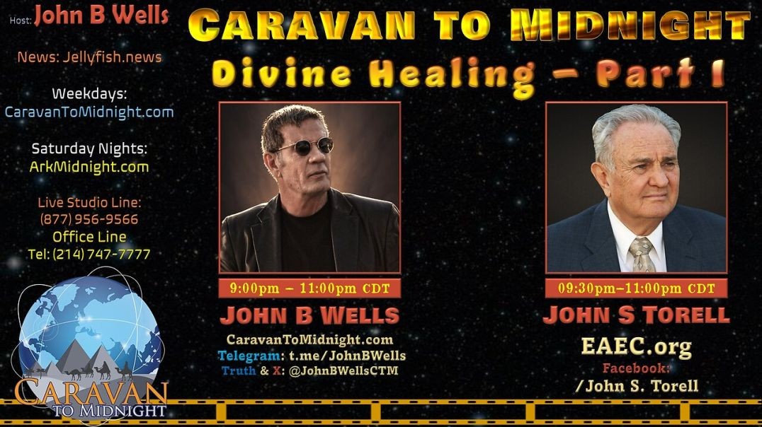 ⁣Divine Healing – Part One - John B Wells LIVE