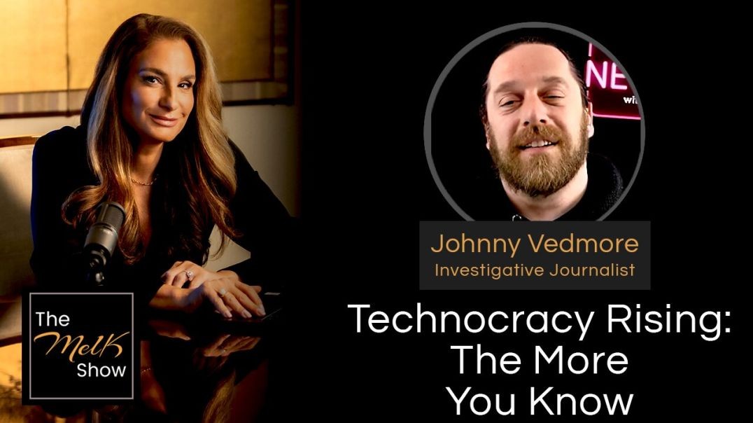 ⁣Mel K & Johnny Vedmore | Technocracy Rising: The More You Know | 12-6-24