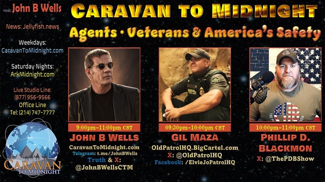 ⁣Agents • Veterans • & America’s Safety - John B Wells LIVE