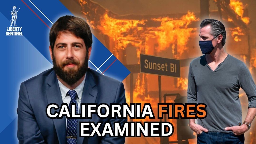 ⁣Are the California Wildfires Due to Climate, Conspiracy, or Incompetency?