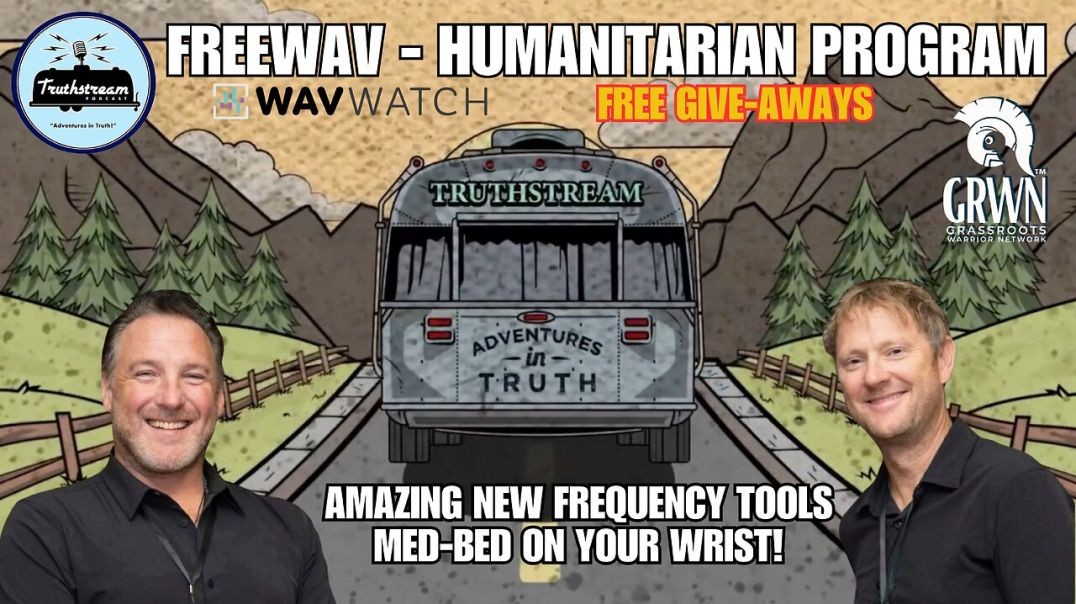 ⁣FreeWav Humanitarian Program with Grass Roots Warrior Network Live 1/28 #363