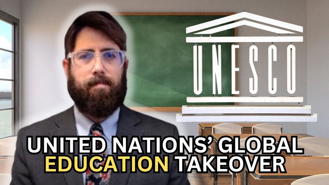 ⁣How the United Nations Plans to Use Education to Rule the World