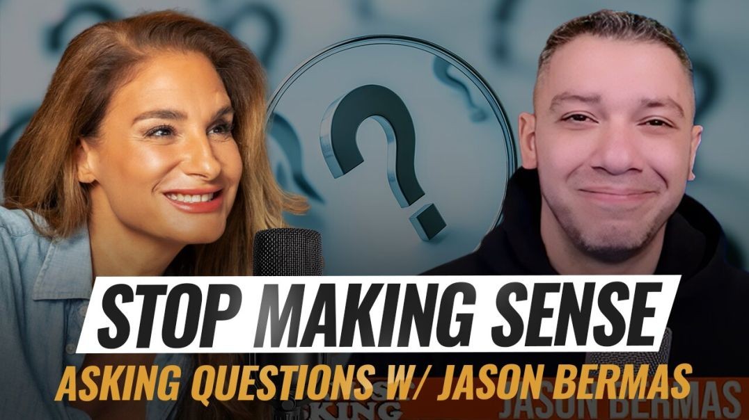 ⁣Mel K & Jason Bermas | Stop Making Sense: Asking Questions w/ Jason Bermas | 1-29-25