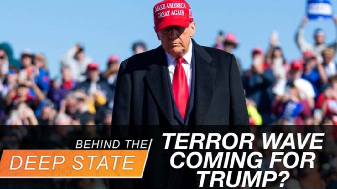 ⁣Terror Wave Coming for Trump？