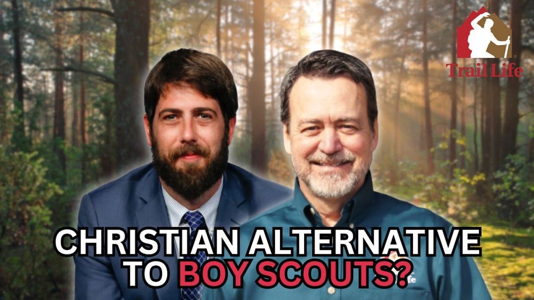 ⁣Christian Alternative to Woke Boy Scouts Surging: Alex Newman & Trail Life CEO Mark Hancock