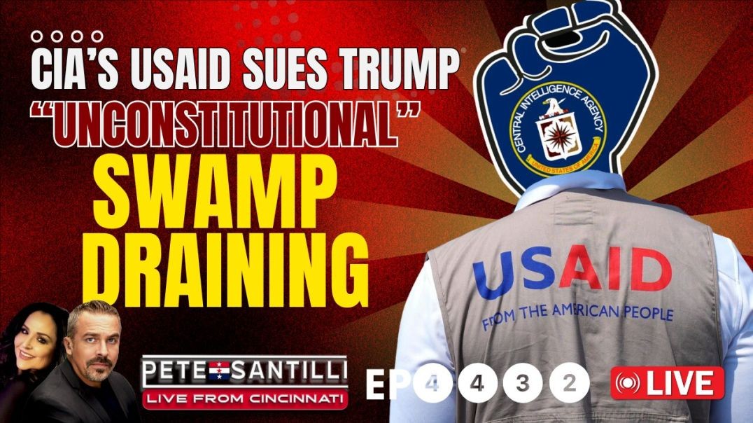 ⁣CIA’s USAID SUES TRUMP FOR UNCONSTITUTIONAL SWAMP DRAINING