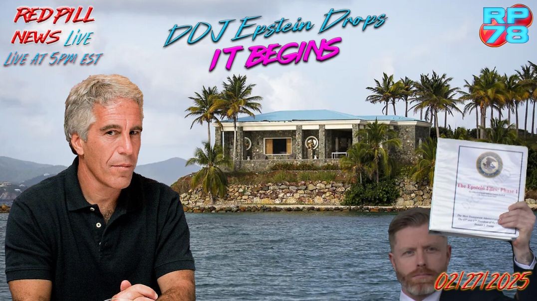 ⁣The Epstein Files - Part 1: Brought To You By The DOJ on Red Pill News Live