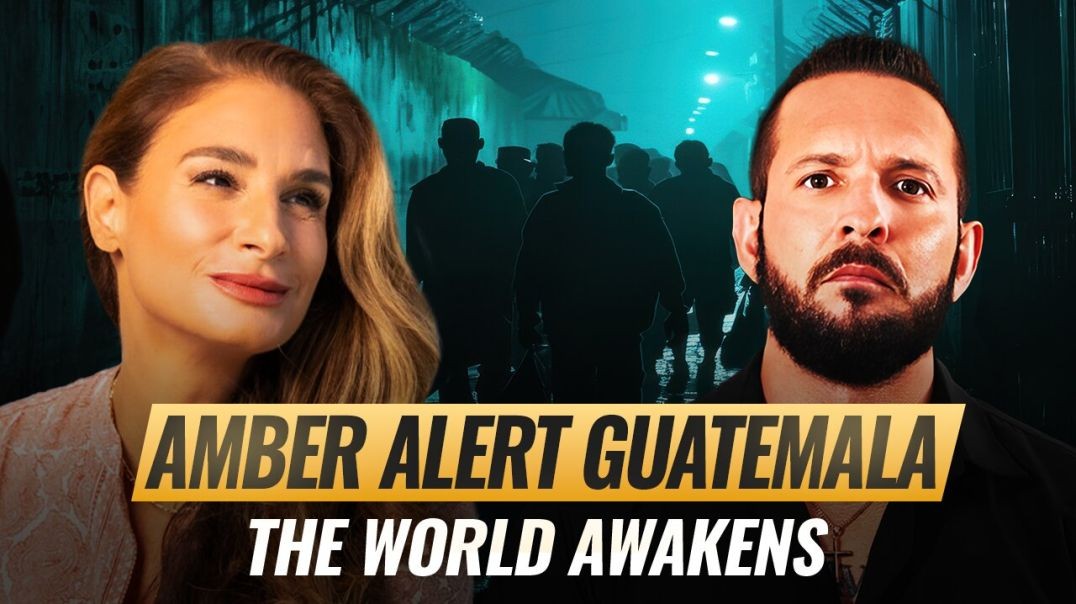 ⁣Mel K & Ryan Matta | Amber Alert Guatemala: The World Awakens | 2-6-25