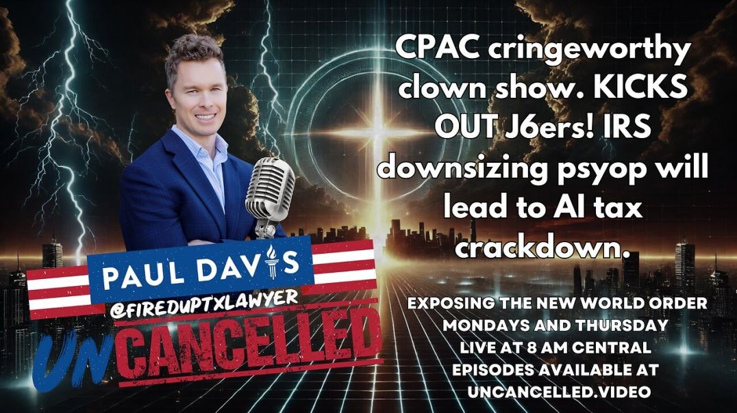 ⁣CPAC cringeworthy clown show. KICKS OUT J6ers! IRS downsizing psyop will lead to AI tax crackdown.